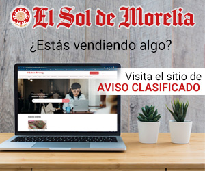 Clasificados - El Sol de Morelia | Noticias Locales, Policiacas, sobre México, Michoacán y el Mundo